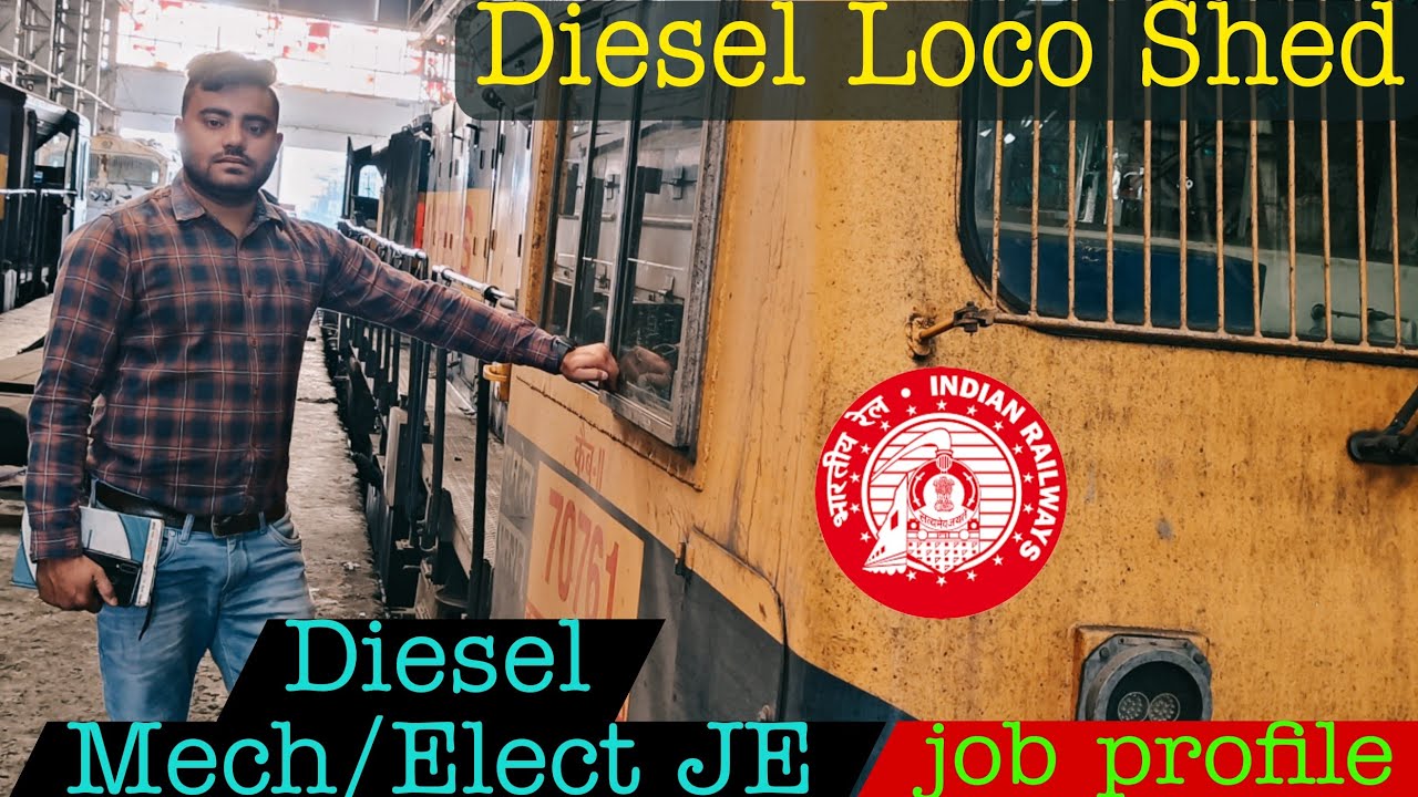 Diesel Mechanical/Electrical रेलवे JE पोस्ट || work profile || work load #Loco_shed