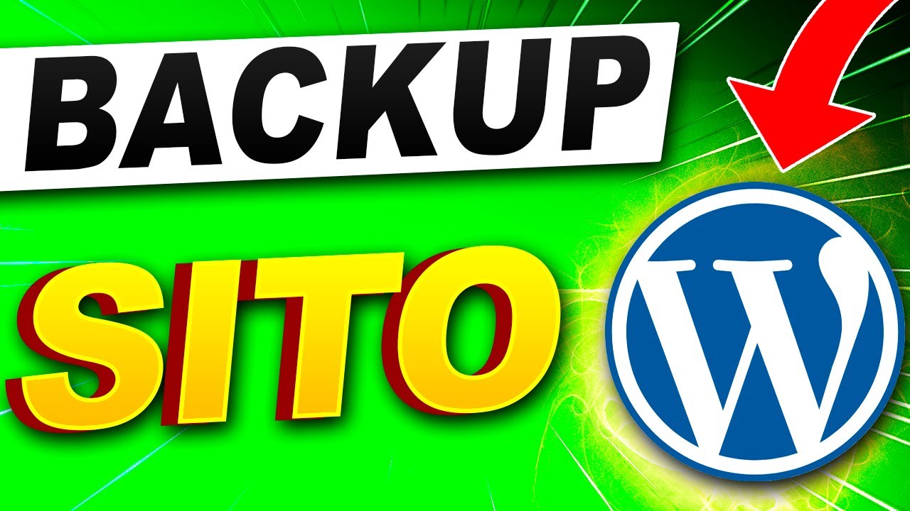 Come eseguire il Backup Sito WordPress [ Tutorial 2024 ]