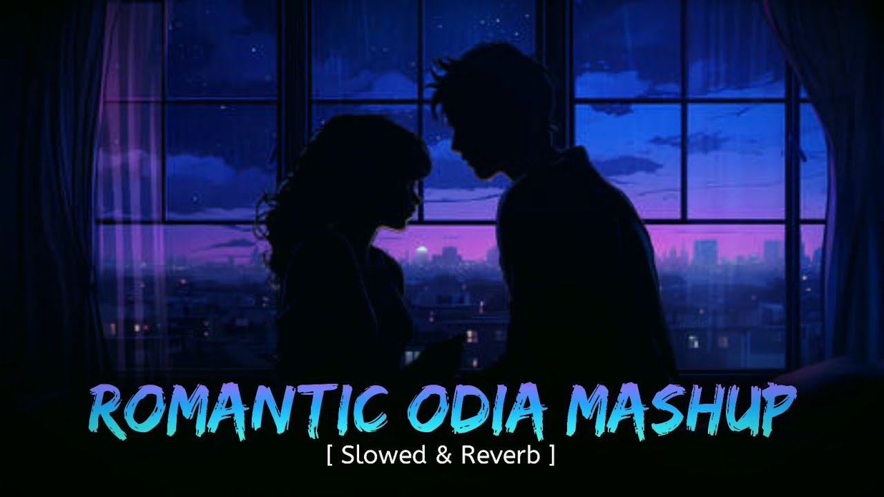 Odia Bed Time Lofi Mashup songs | Slowed and Reverb | Nonstop Lofi Mashup | @VisualUday 