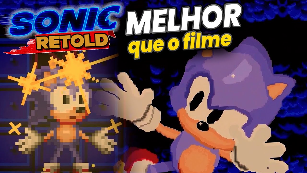 FILME do SONIC melhor que SONIC o FILME - Sonic RETOLD