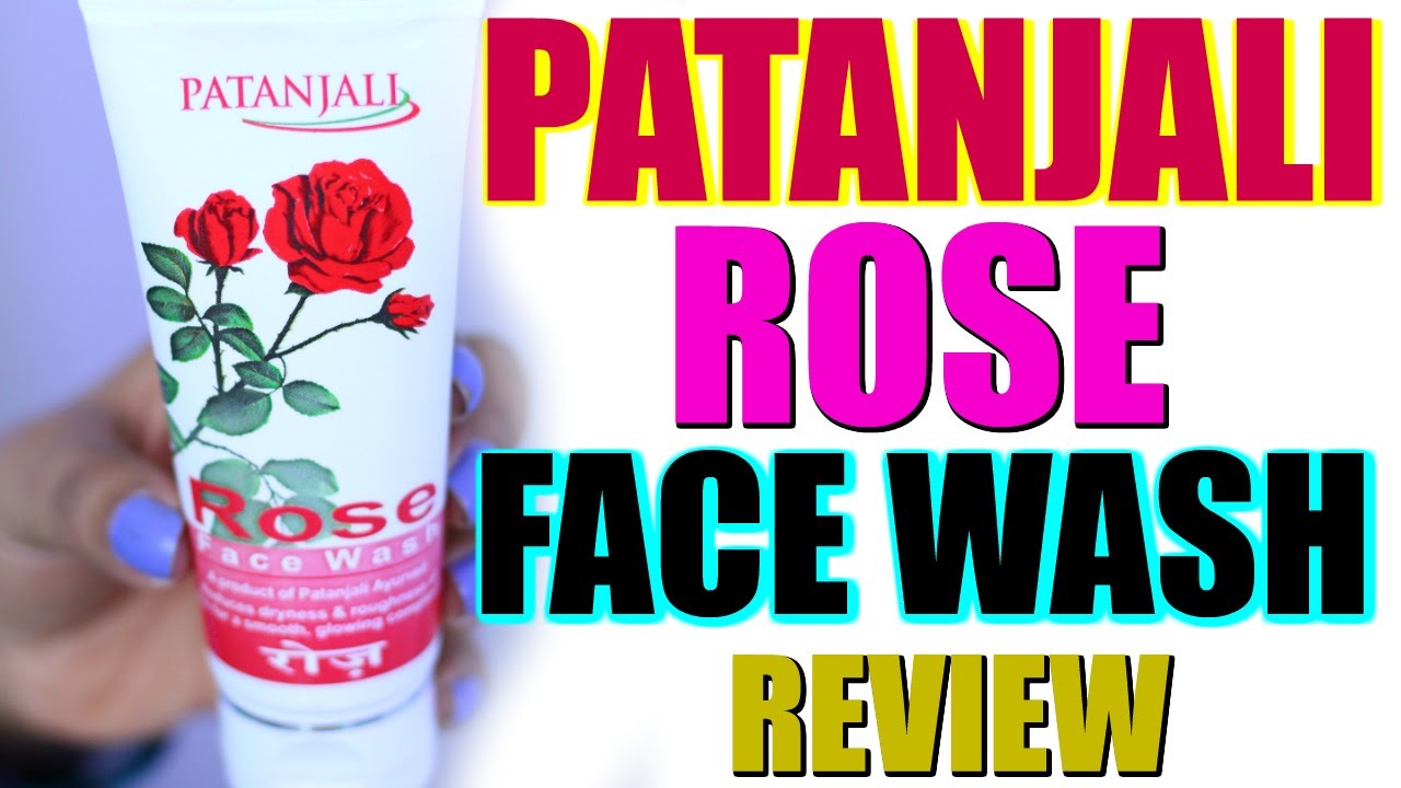 Patanjali Rose Face Wash Review | SuperPrincessjo