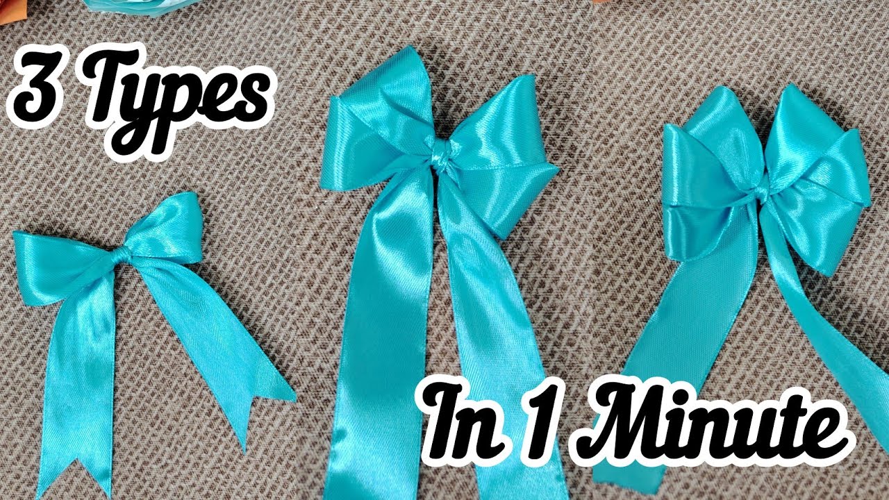 How to make simple and easy ribbon bow in 1 Minute | 3 Types in 1 Minute