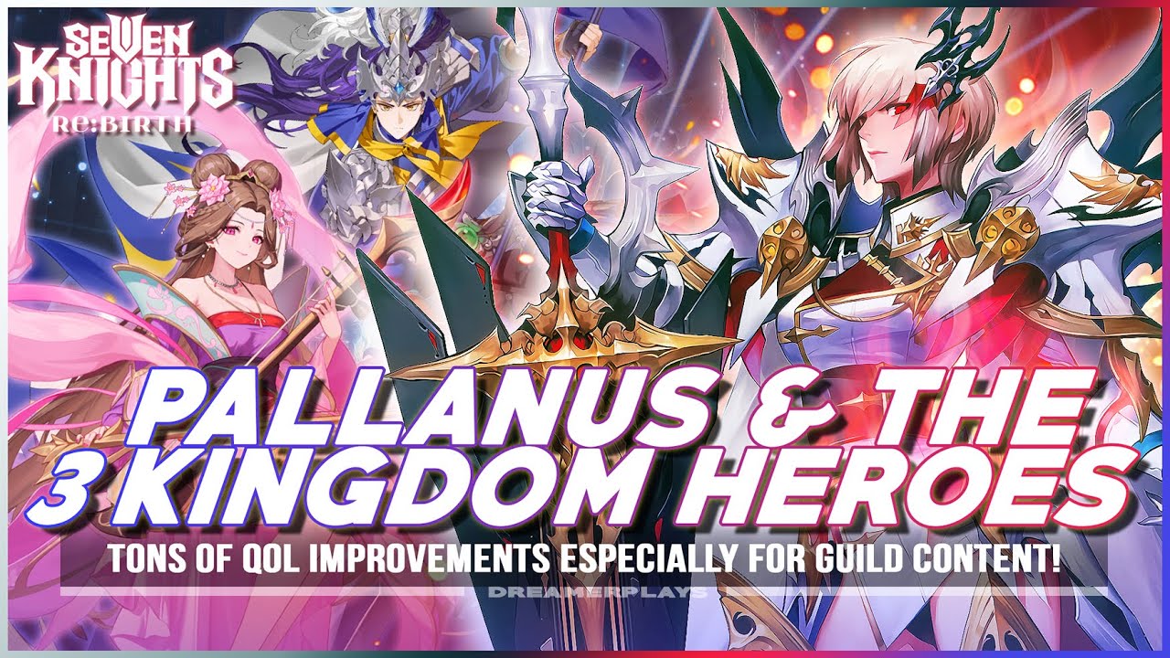 A NEW L+, L AND R HERO?! ~Pallanus & QOL Dev Notes Here!~ | Seven Knights Re:BIRTH