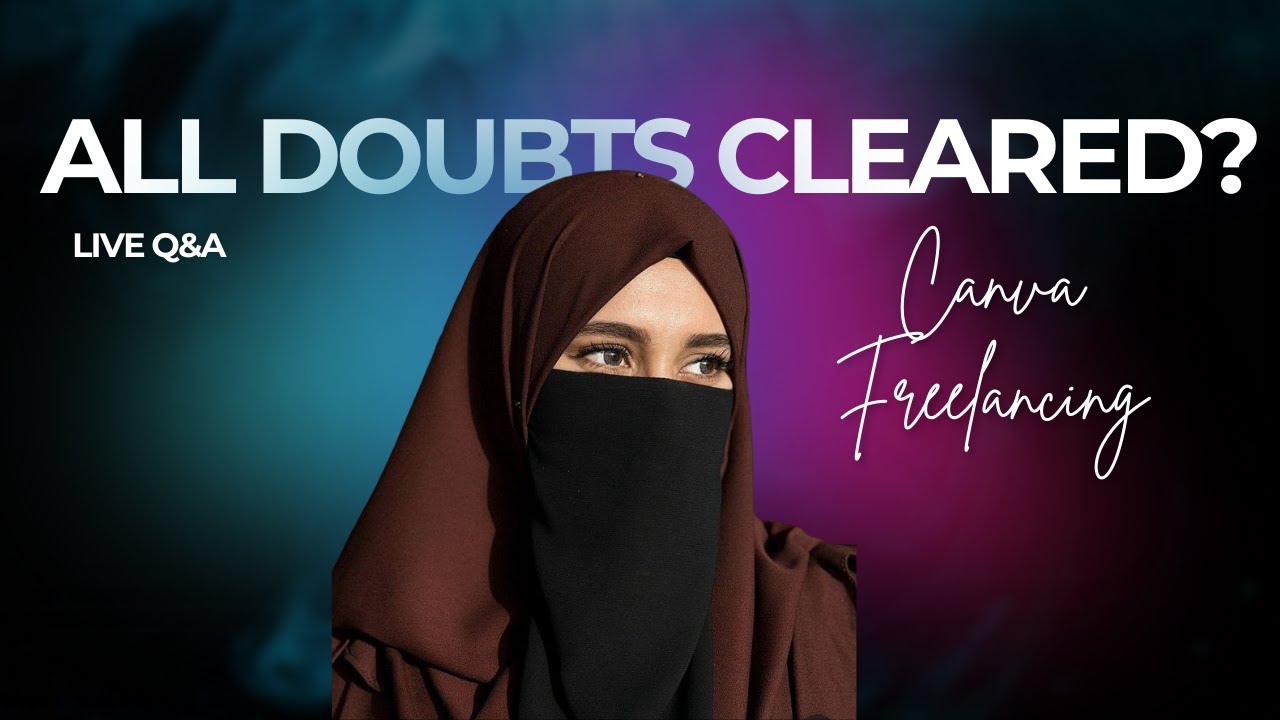 Canva Freelancing Doubt Session | All Confusions Cleared | Live Q&A