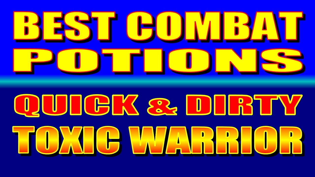 Skyrim SE - The Quick & Dirty Toxic Warrior: BEST COMBAT POTIONS!