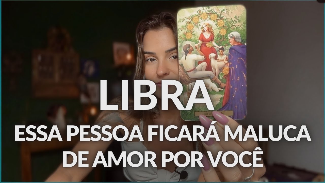 LIBRA ♎️: UM MAGNETISMO PESSOAL MUITO GRANDE/ UMA PESSOA LOUCA DE PAIXÃO POR VOCÊ