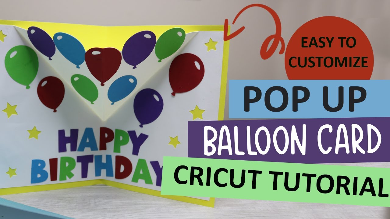 Balloon Pop Up Card Cricut Design Space Tutorial