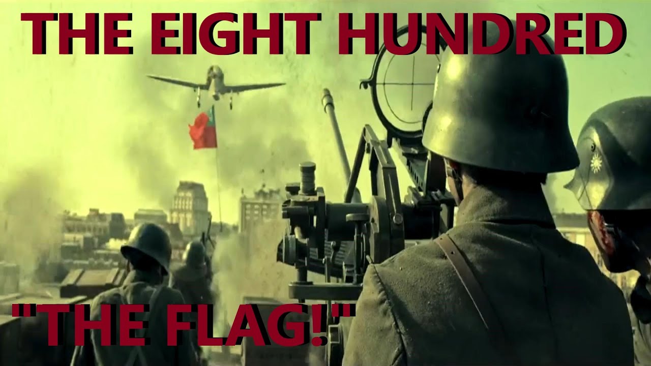 The Eight Hundred, The Flag.
