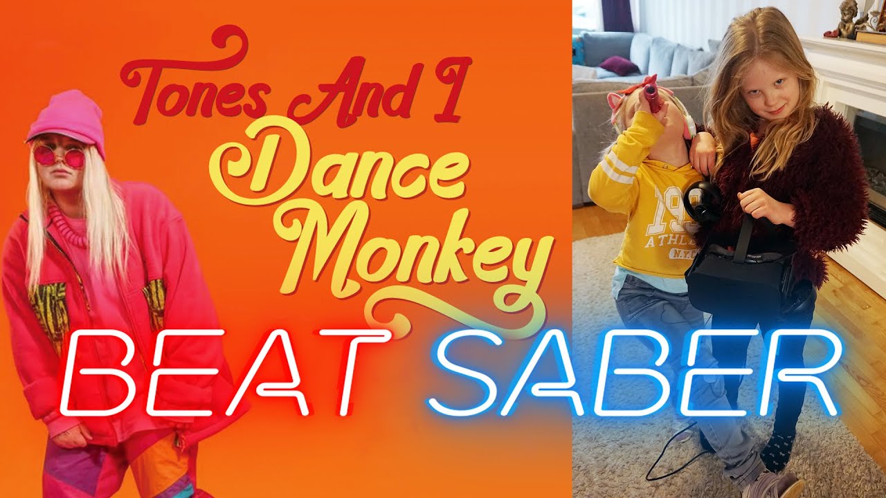 Dance Monkey ✦EXPERT✦ BeatSaber Custom Song