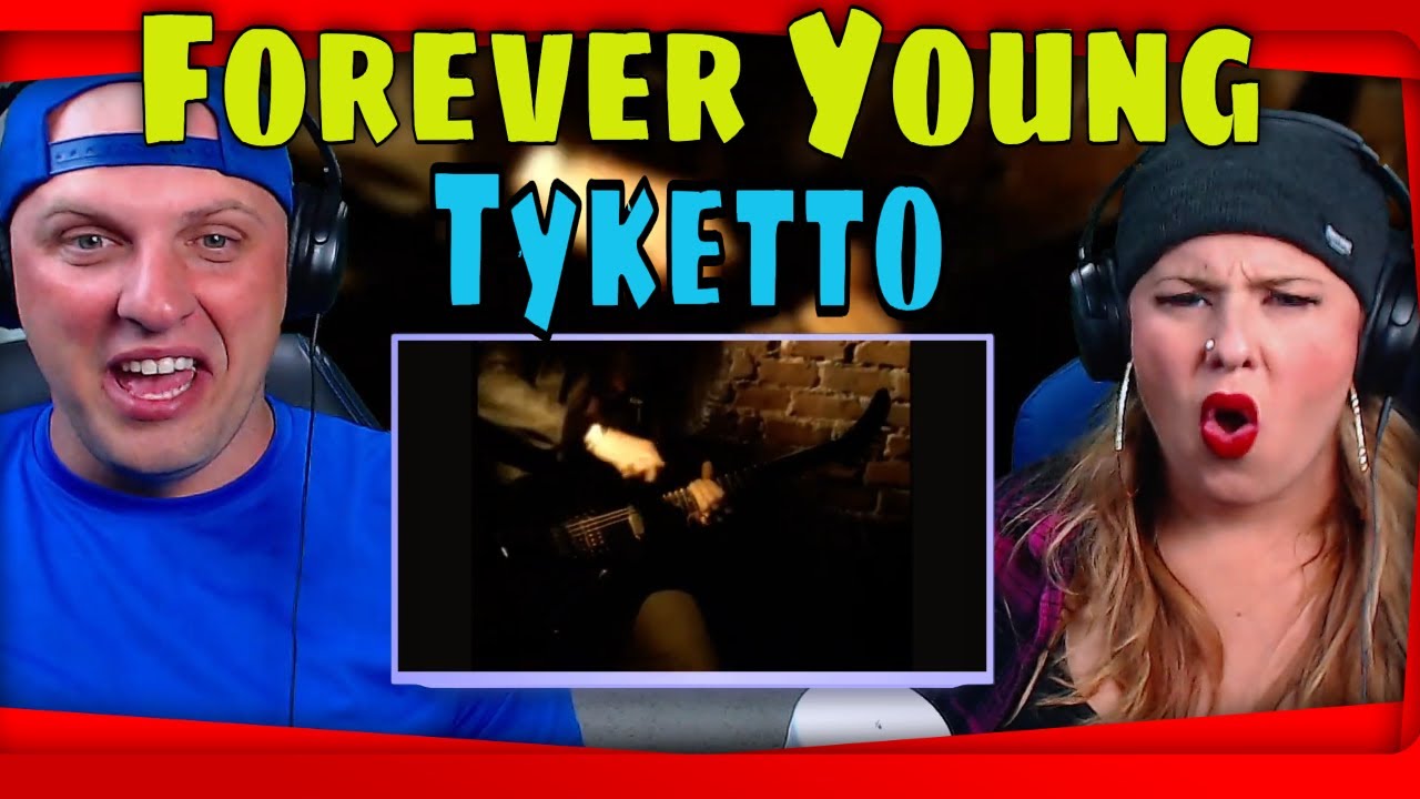 reaction to Tyketto - Forever Young (Official Video) THE WOLF HUNTERZ REACTIONS