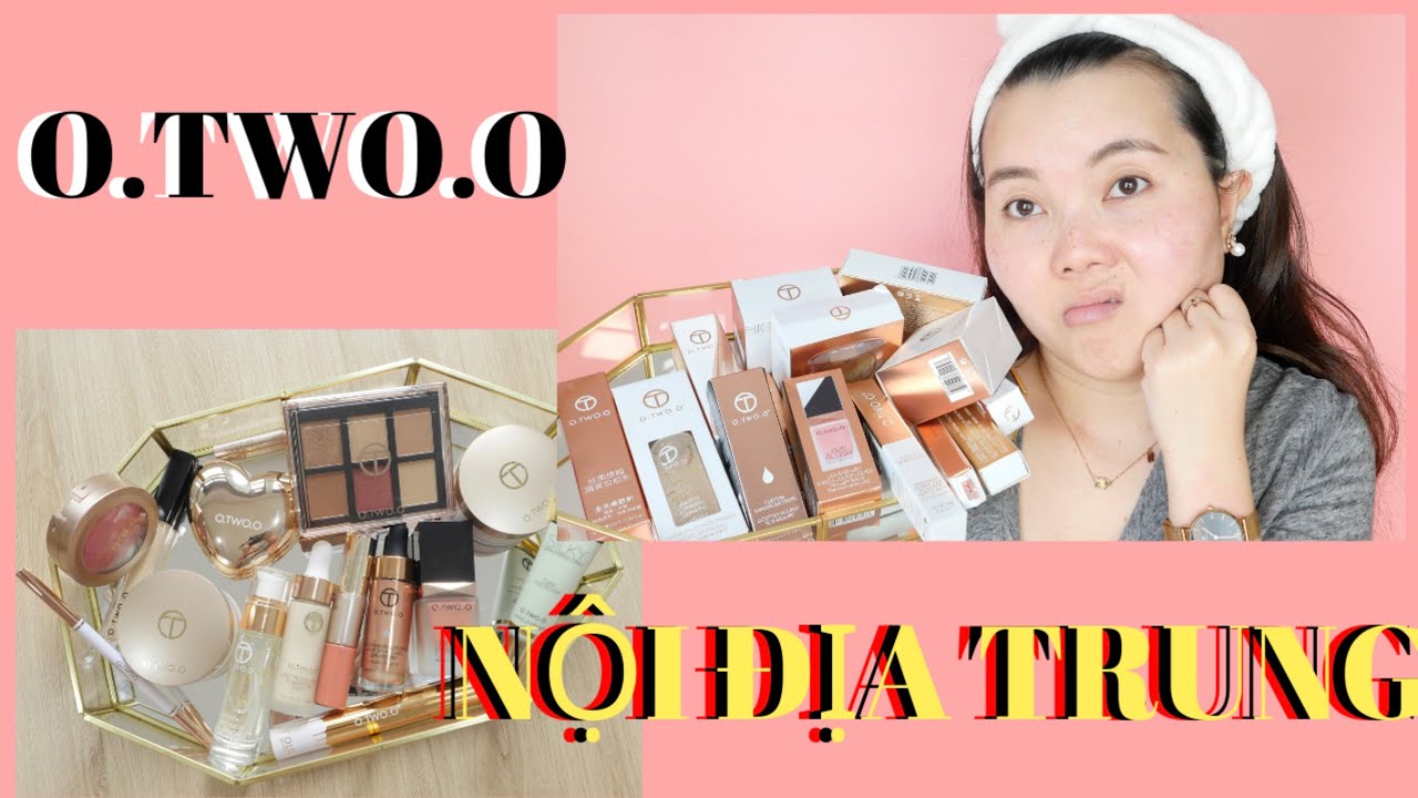 SỰ THẬT ĐẰNG SAU MỸ PHẨM NỘI ĐỊA TRUNG CỦA H&Atilde;NG O.TWO.O // THỬ MAKEUP BẰNG 15 M&Oacute;N MỸ PHẨM O.TWO.O