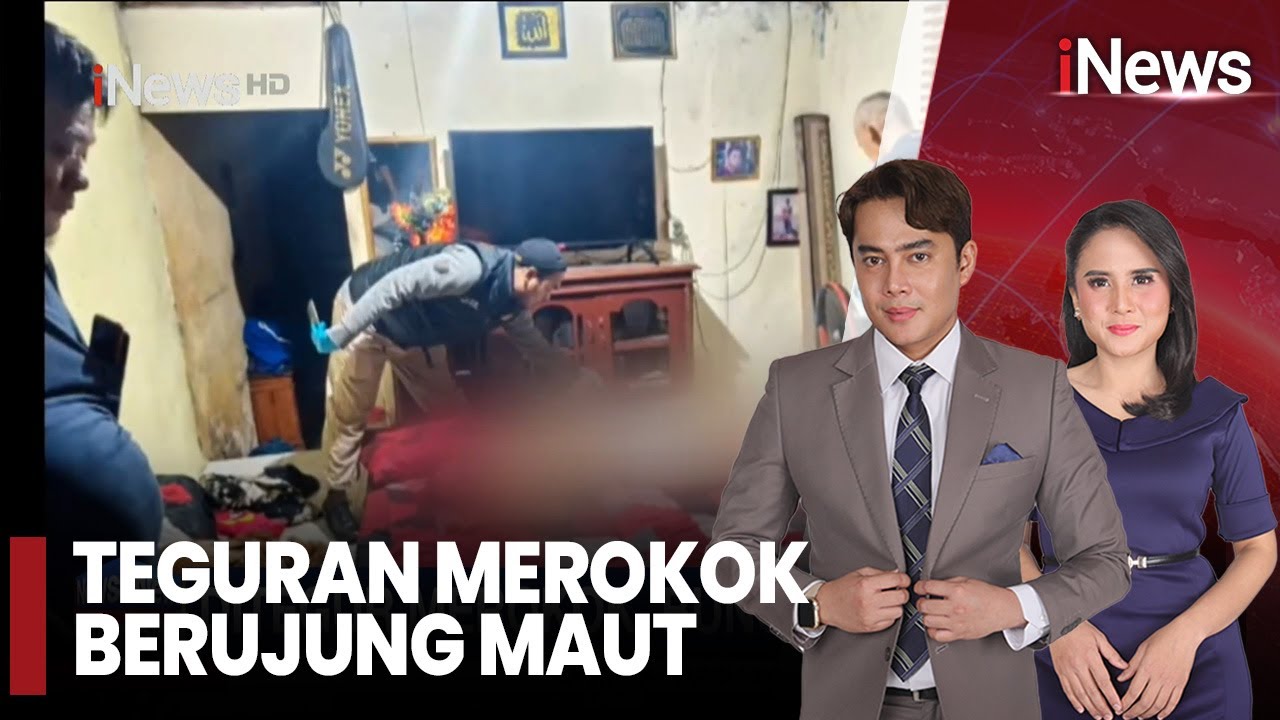 Emosi Tak Terkendali: Adik Ipar Habisi Kakak Ipar Hanya Karena Ditegur Soal Rokok |iNews Siang 26/10