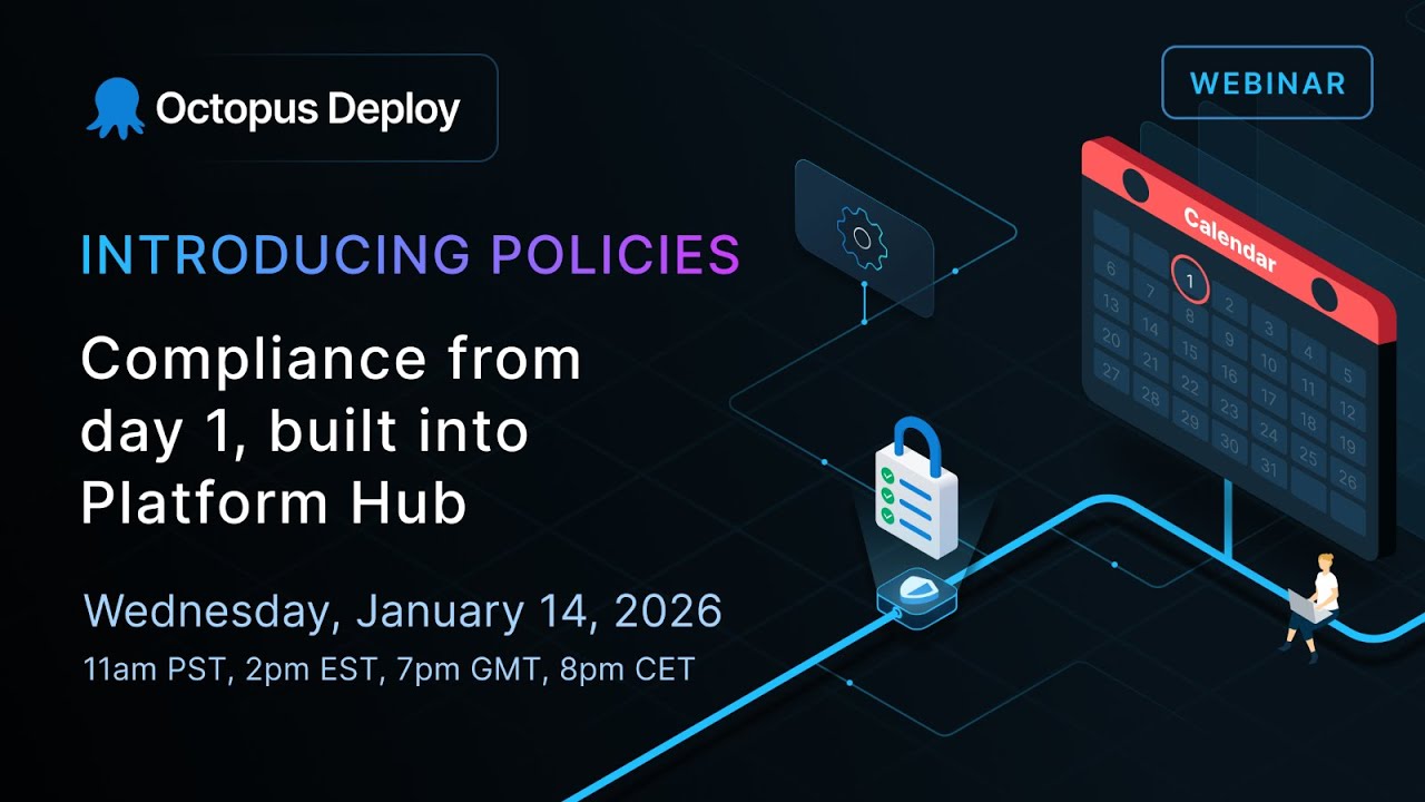 Introducing Policies: Compliance from day 1, built into Platform Hub