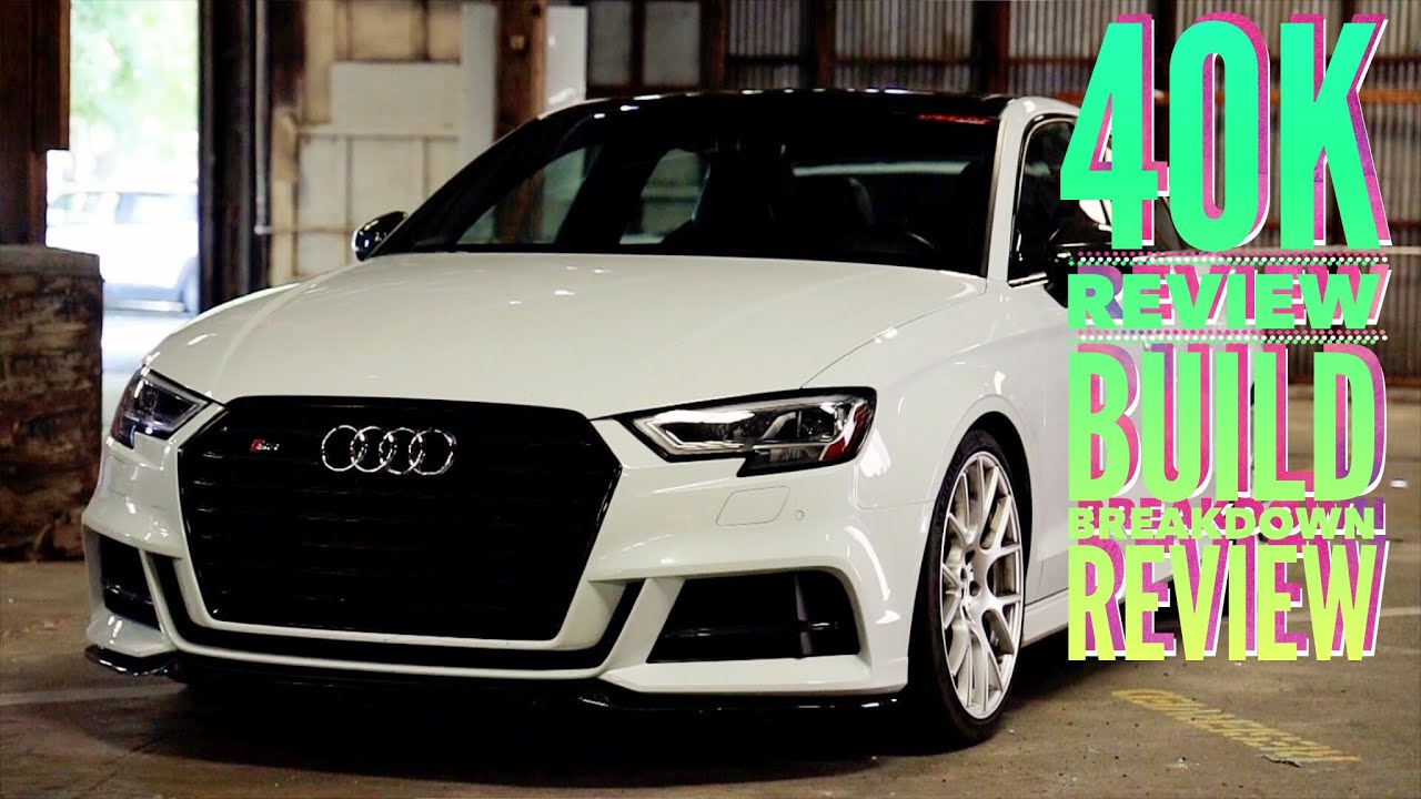 ХОРОШО? ПЛОХО И УРОДЛИВО? Тюнингованный AUDI S3 40 тыс. 3 года владения