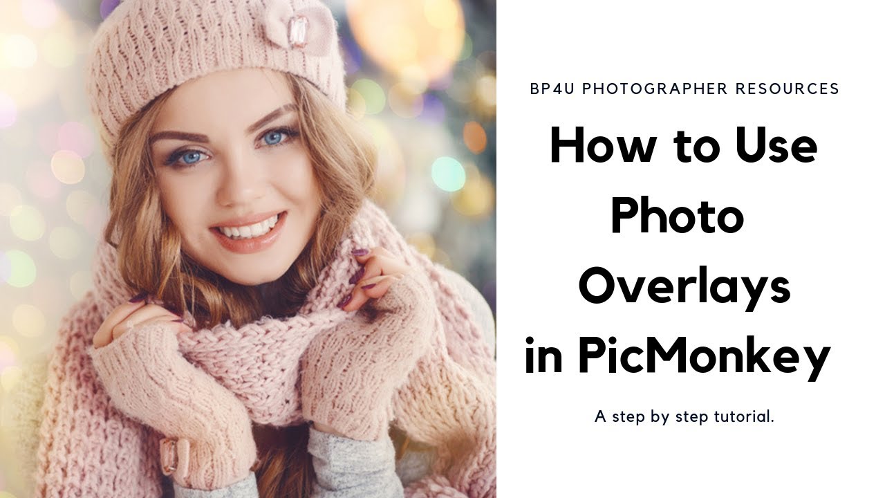 How to Use Overlays in PicMonkey