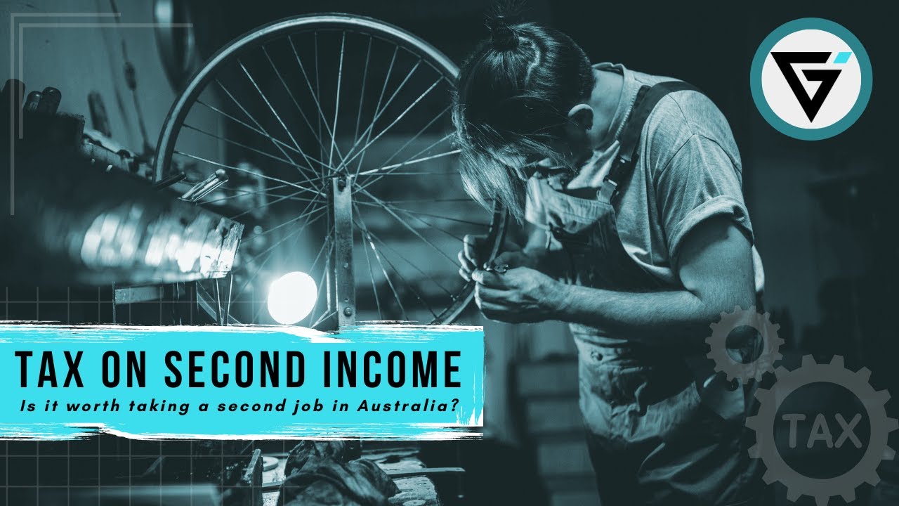 Tax on Second Income in Australia | You still WIN!