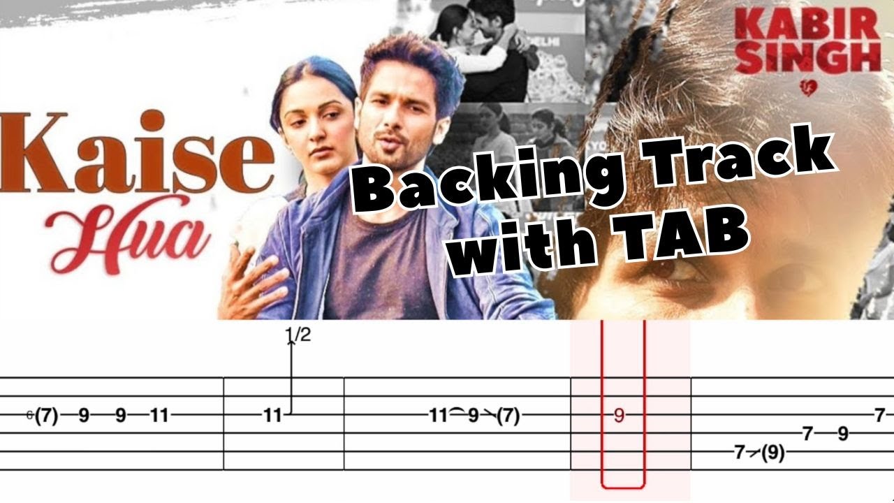 Kabir Singh - Kaise Hua Guitar Solo Backing Track with TAB