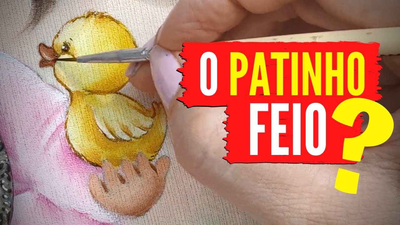 Vídeo 3 de 3: Hoje é dia de mostrar como pintar o patinho!