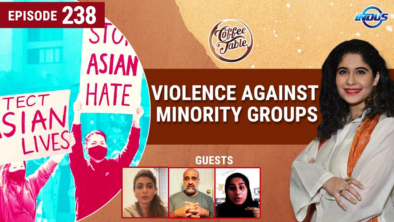 The Coffee Table | Violence Against Minority Groups | Episode 238 | Indus News