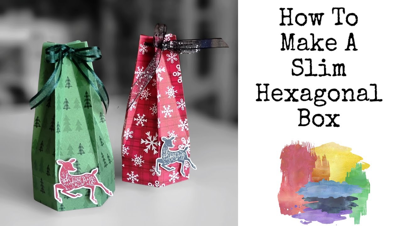 How To Make a Slim Hexagonal Gift Box