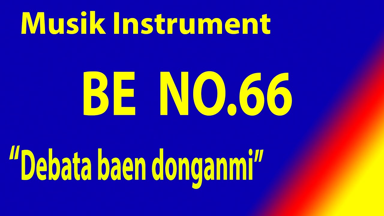 BUKU ENDE NO 66 DEBATA BAEN DONGANMI  Do=F Karaoke BE dengan instrument musik pengiring