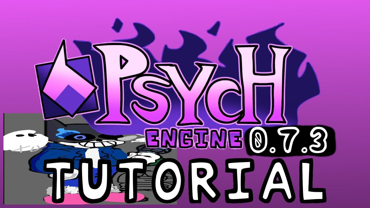 FNF Psych Engine 0.7.3 tutorial