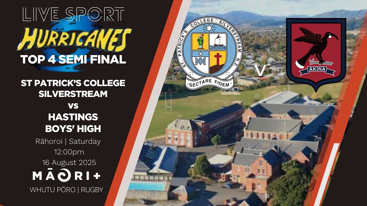 Top 4 Rugby First XV 2025 | Hurricanes Semi Final | St Pat's Silverstream v Hastings Boys' High