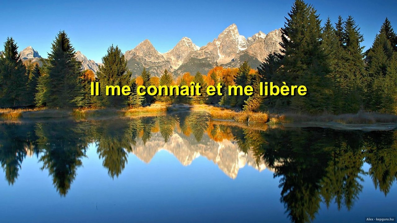 Il me connaît et me libère