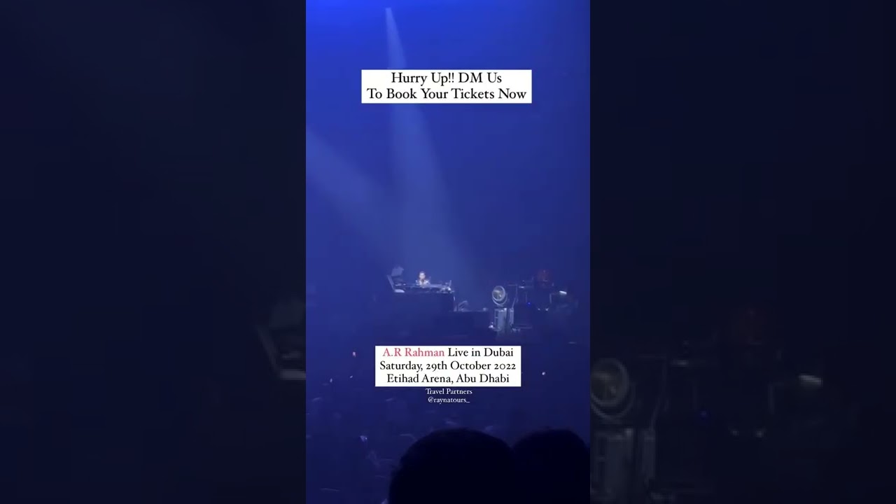 a r rahman live show in dubai