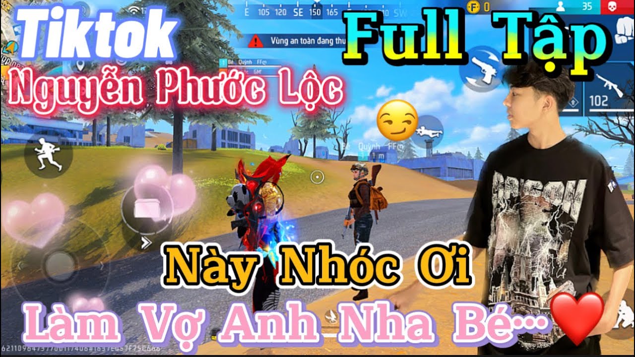 Tik Tok Free Fire | Phim ngắn:'' Này Nhóc Ơi làm vợ anh nha bé 'FULL Tập | Phước Lộc Gaming