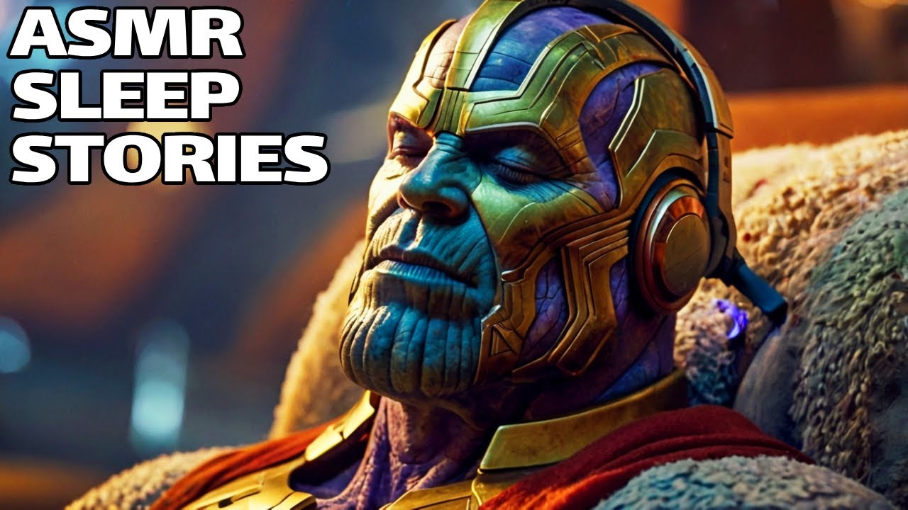 Marvel: A Bedtime Story | Thanos Saves The Galaxy & Ambience To Fall Asleep | ASMR Sleep Story