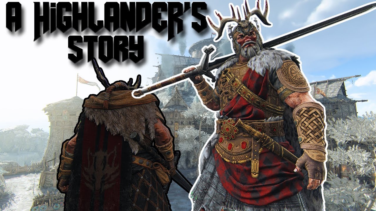 Freedom and Steel - A Highlander's Story - [FOR HONOR]