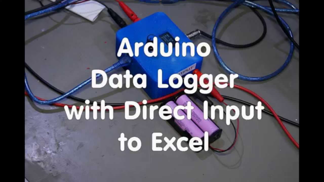 #9 Arduino Data Logger with Direct Input to Excel
