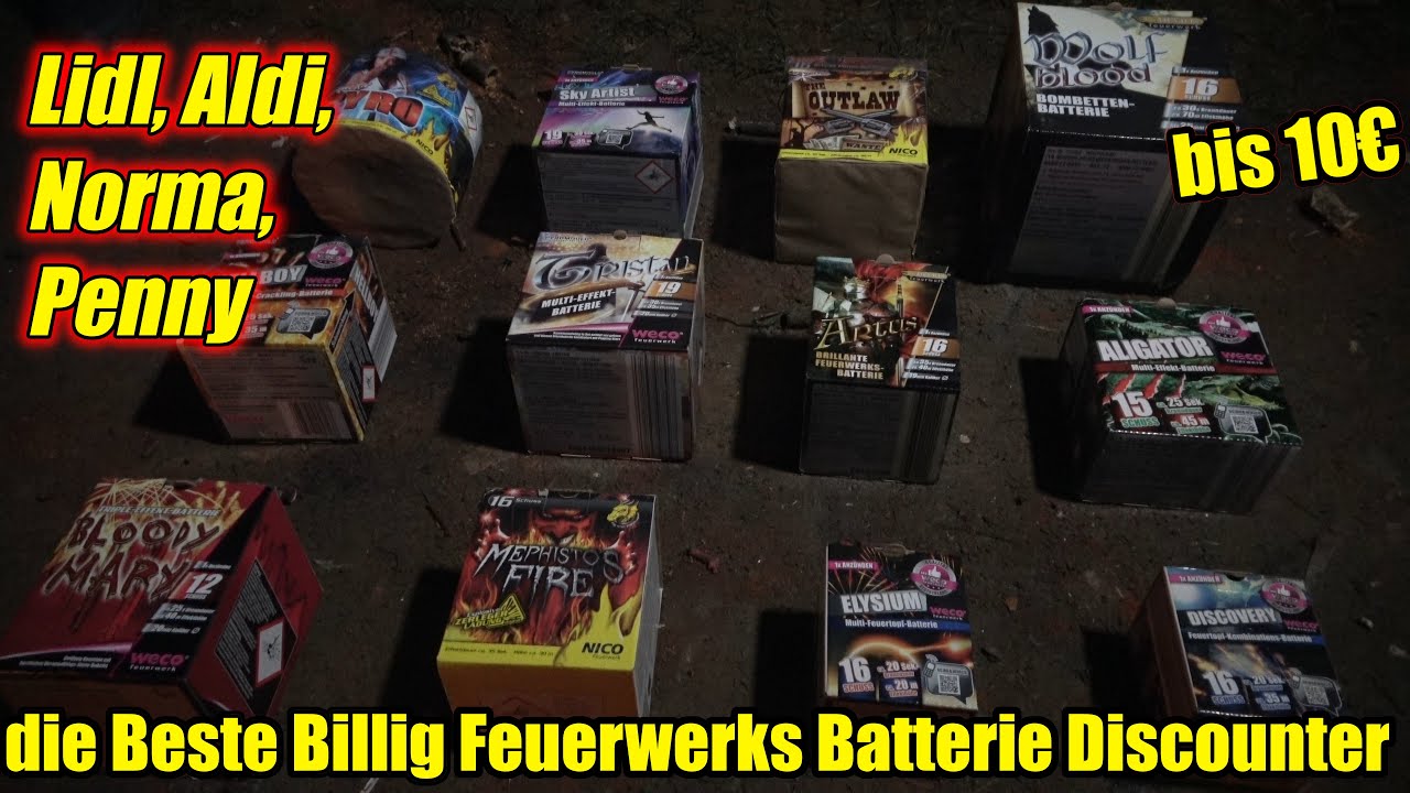 die Beste Billig Feuerwerks Batterie Discounter Lidl Aldi Norma Penny