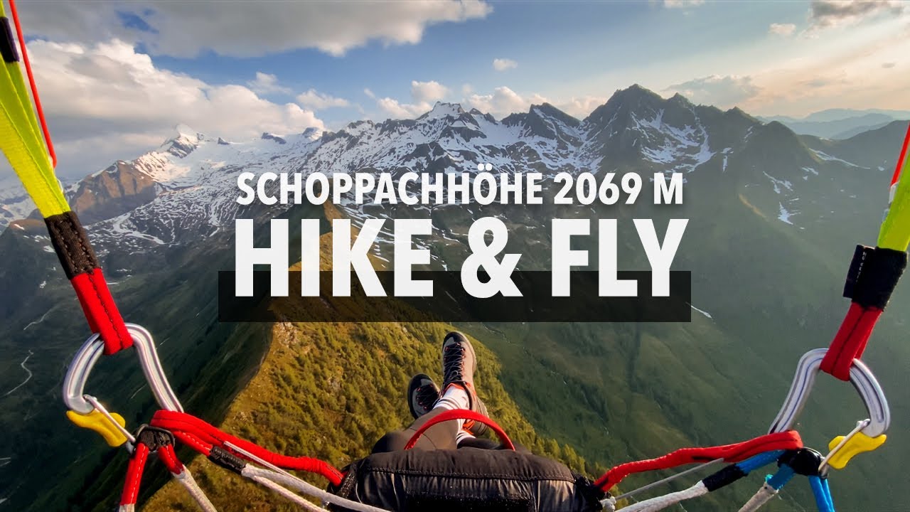 Hike & Fly Kapur | Schoppachhöhe 2069m