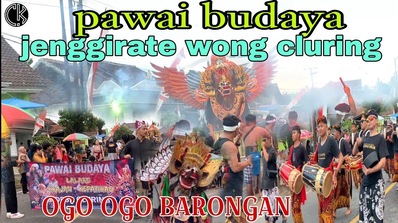 PAWAI AGUSTUSAN-KARNAVAL DESA CLURING-OGO OGO BARONG#JELARING #CLURING DUWE GAWE,-HUT RI KE 78