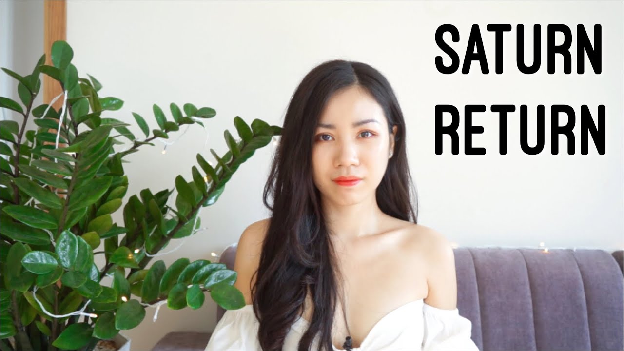 Saturn return - sao Thổ hồi quy