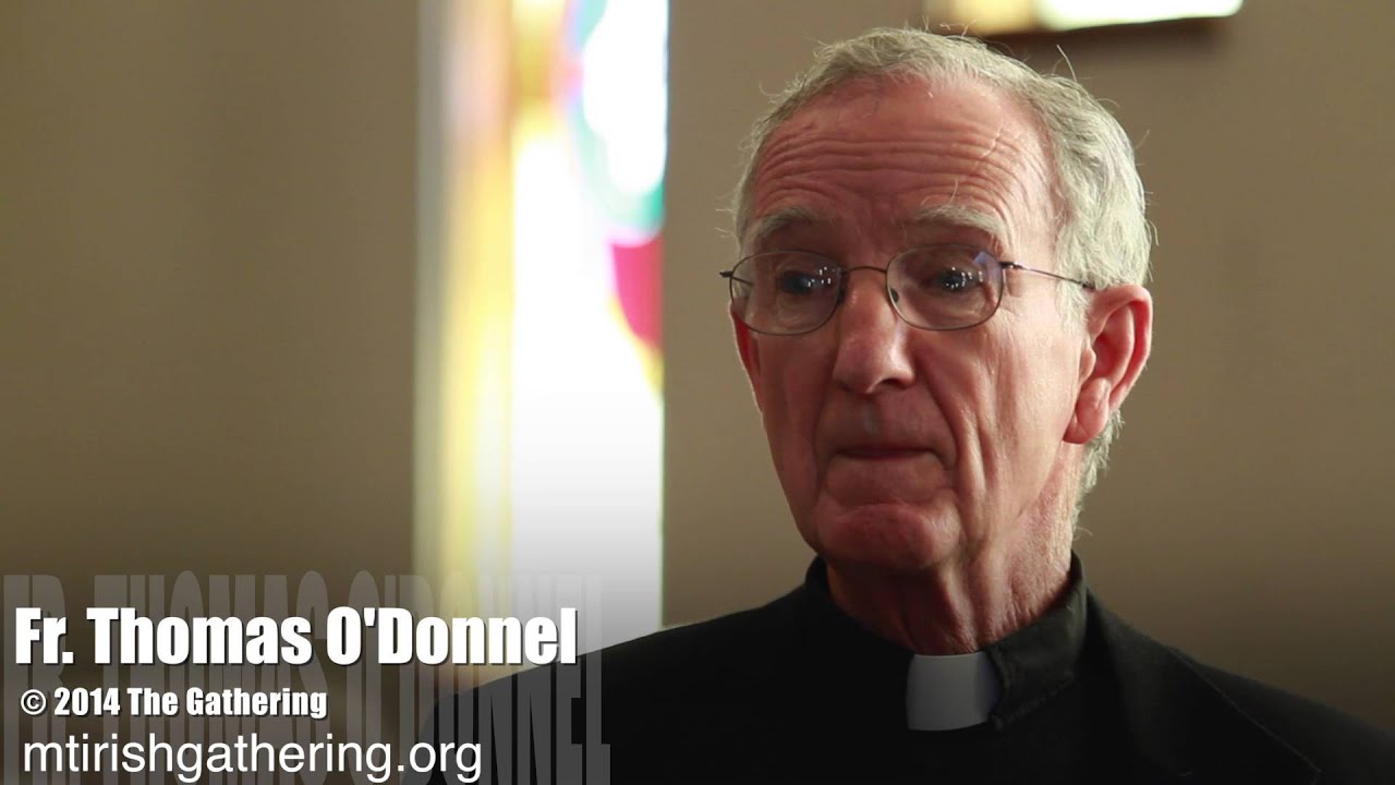 Fr  Thomas O'Donnel interview with the Gathering