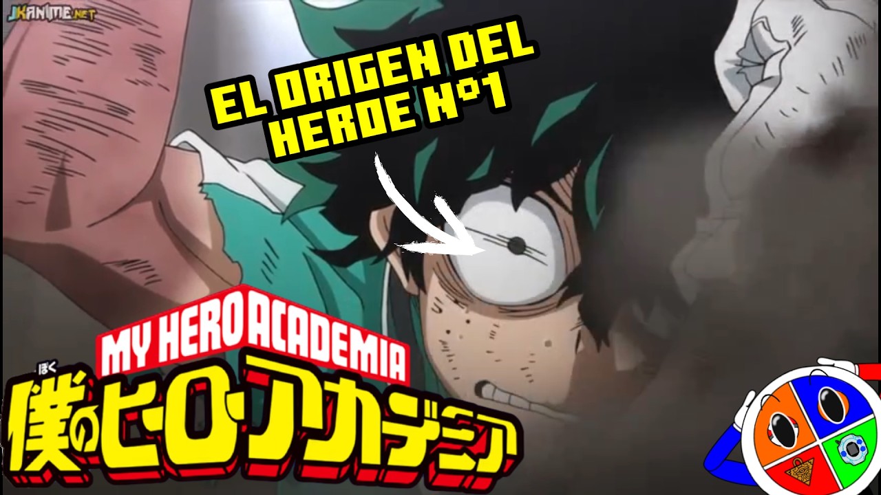 Boku no Hero Academia la historia de un DON NADIE que se vuelve en el N°1 | RESUMEN 1°T 22 MINUTOS