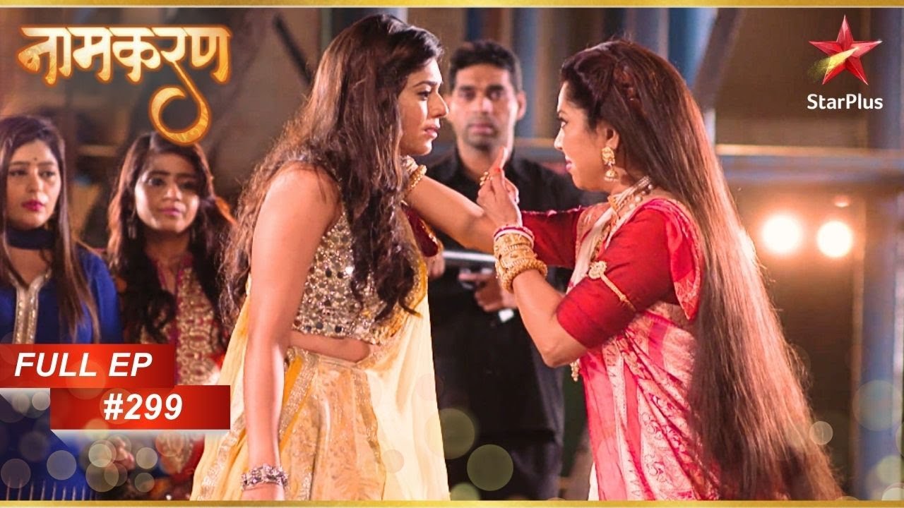 Juhi खतरे में है! | Full Episode: 299 | Naamkarann