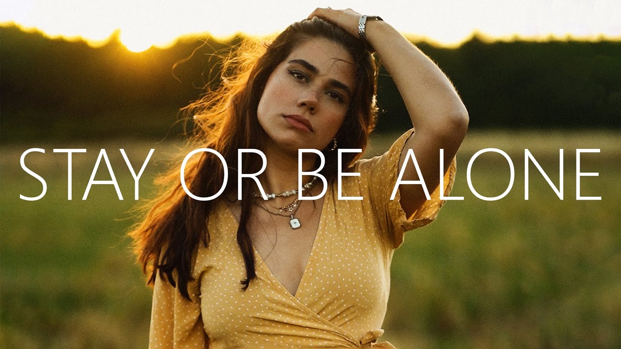 Nūves & Jacøb - Stay Or Be Alone (Lyrics)