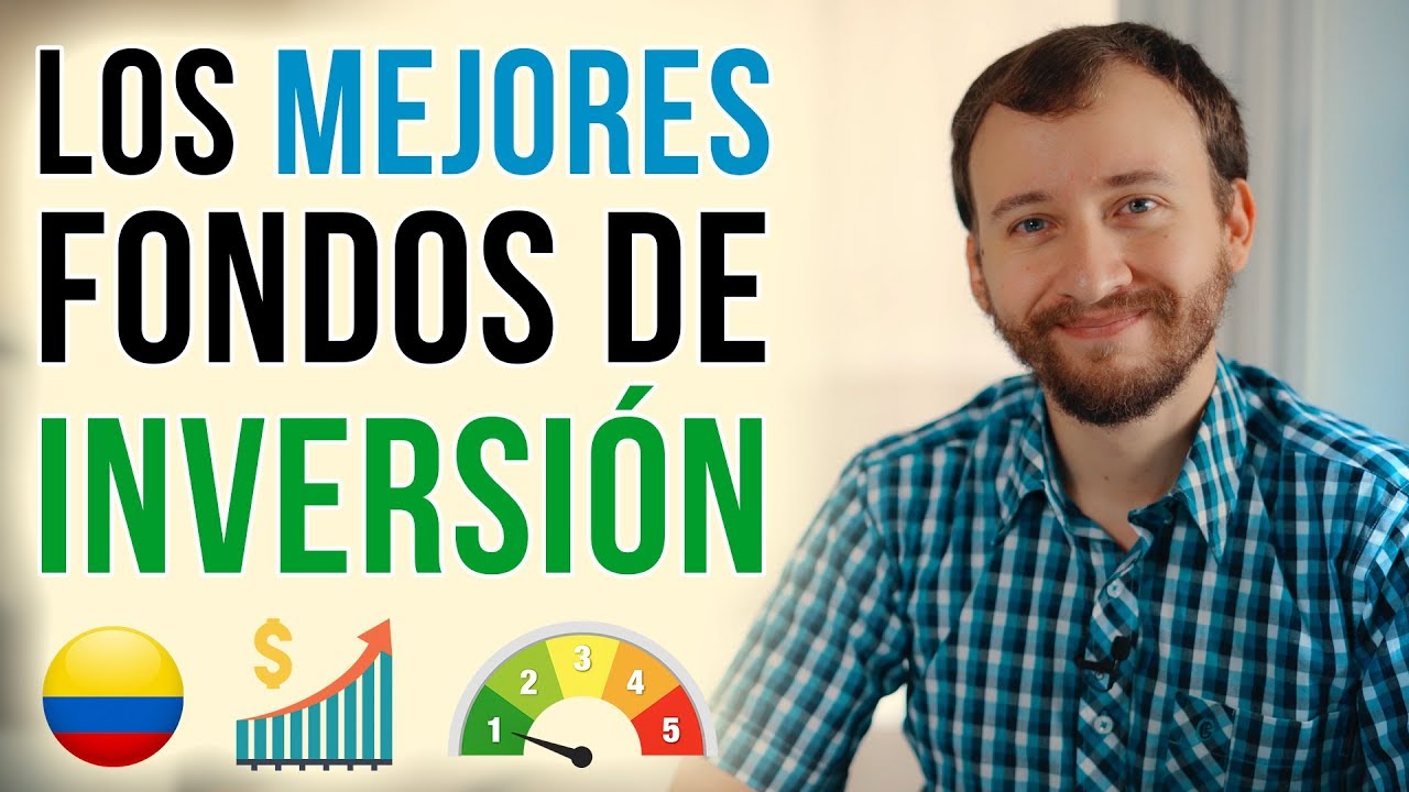 [2020] Los Mejores Fondos De Inversión De Colombia