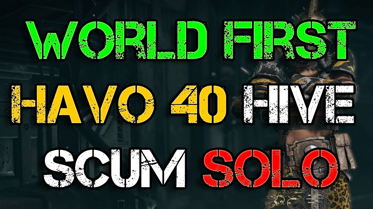 Havoc 40 SOLO Hive Scum Run – WORLD FIRST!