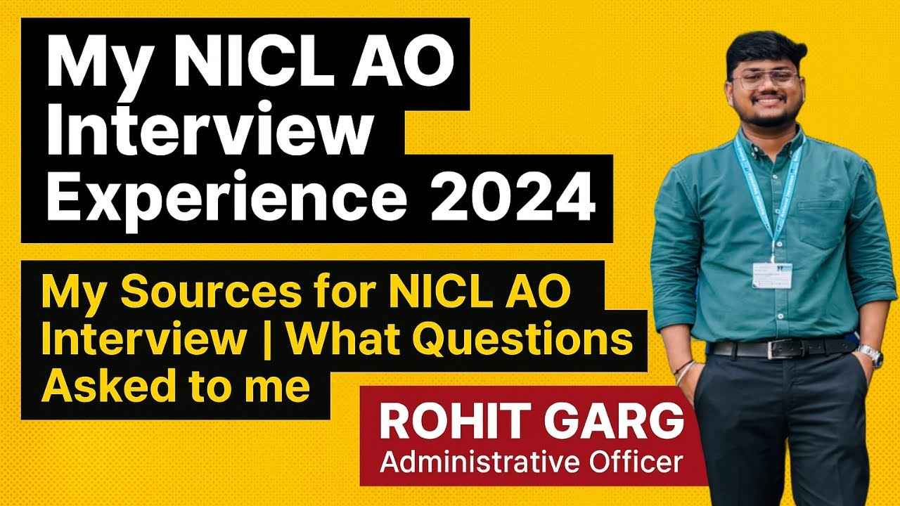 My NICL AO Interview Experience 2024 | My Sources for NICL AO Interview | What Questions Asked to me