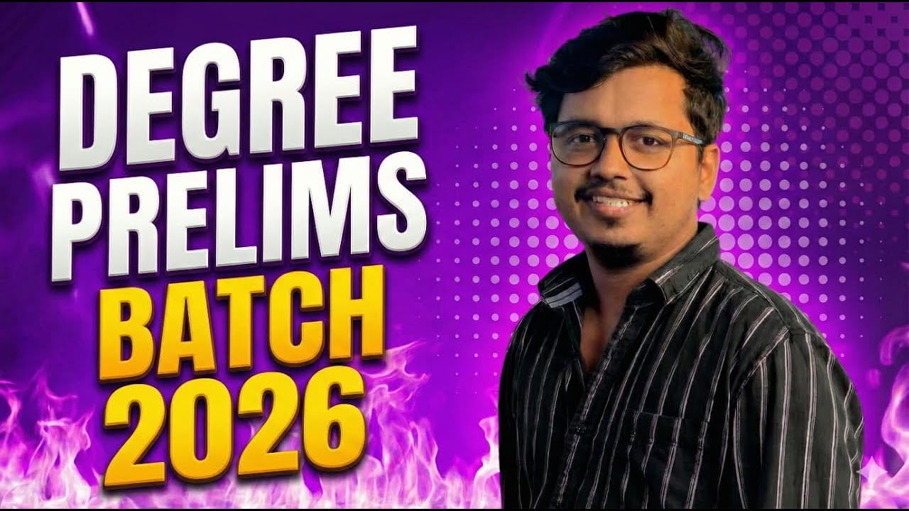 Degree Prelims – New Batch