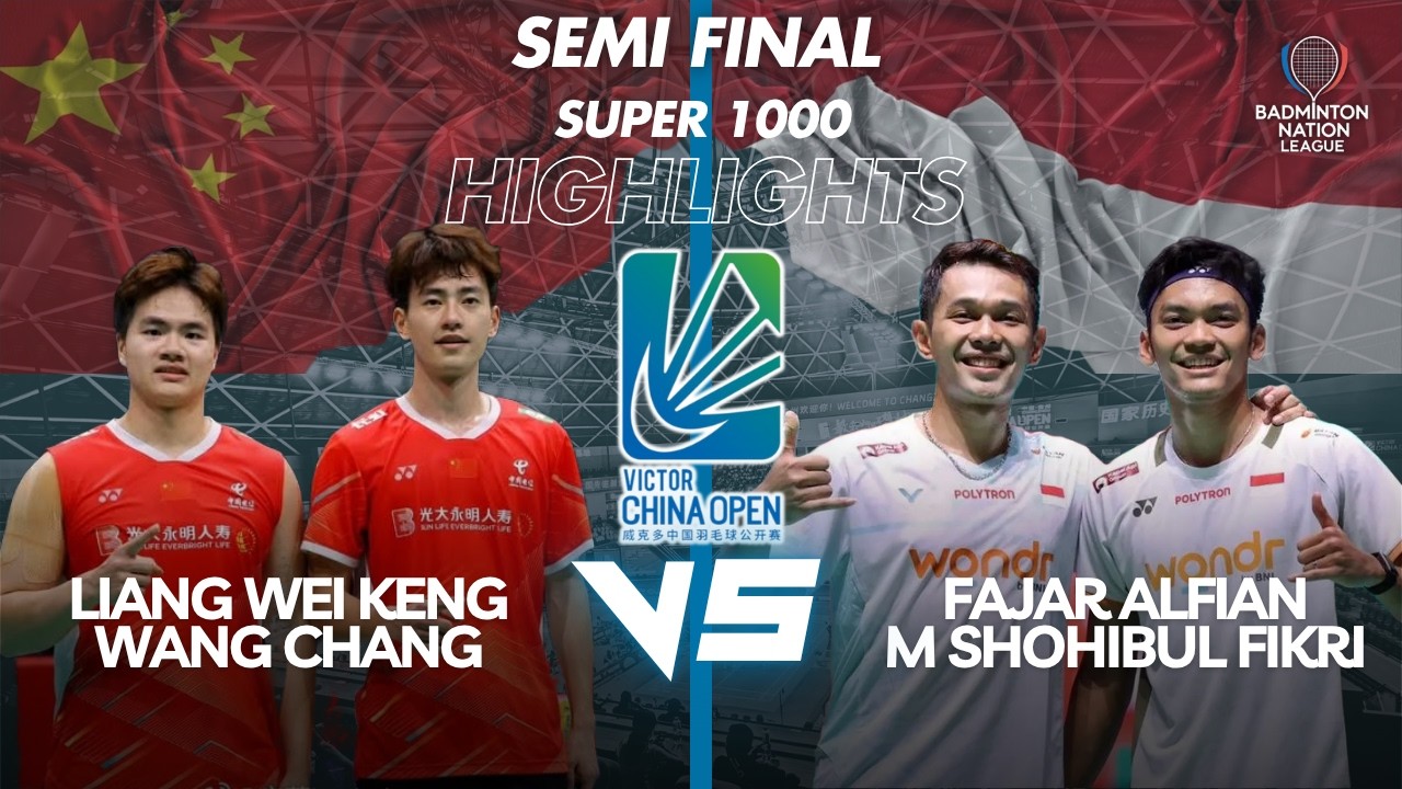 Liang / Wang (CHN) VS Alfian / Fikri (INA) - VICTOR China Open 2026 - Semi Final