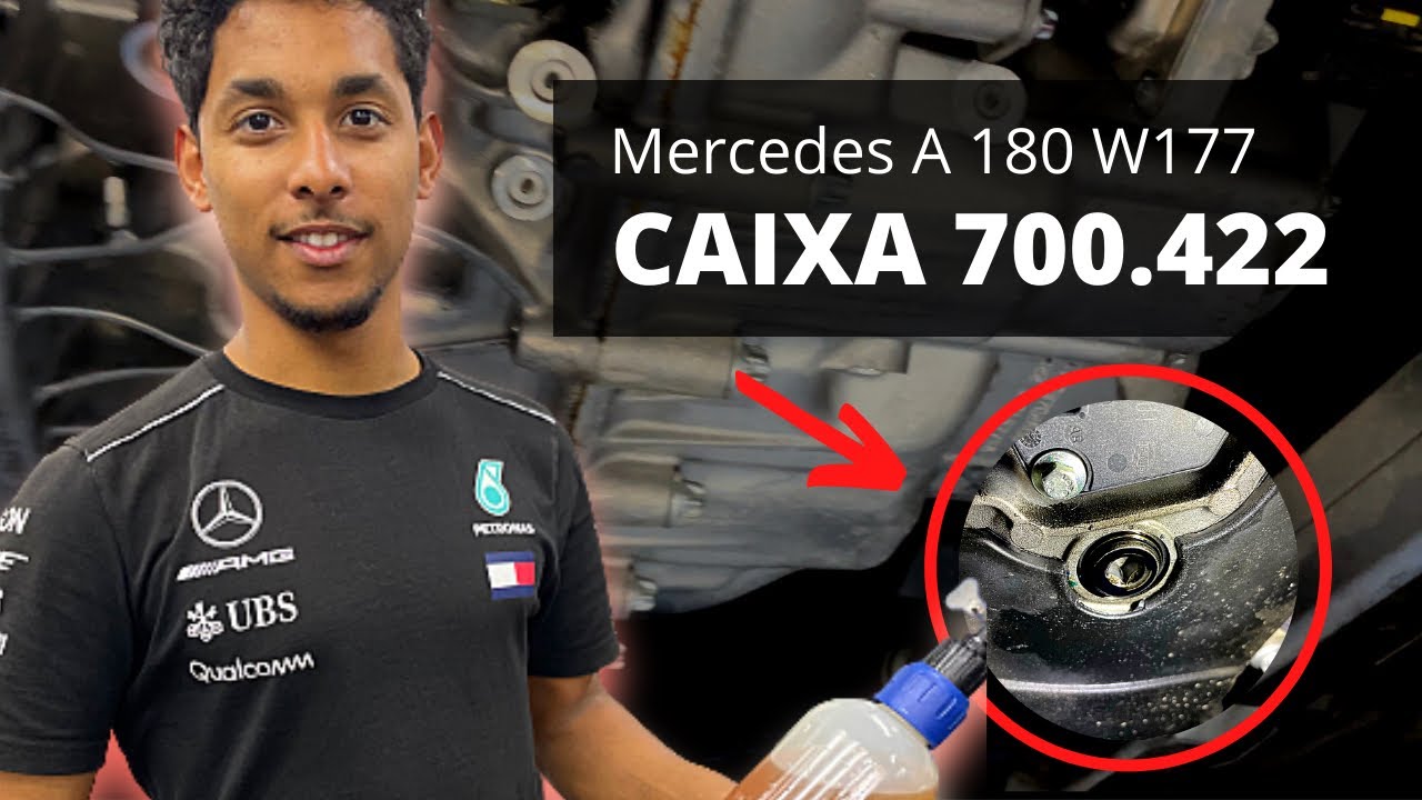 TROCA DO ÓLEO DA CAIXA 700.422 MERCEDES A180 W177