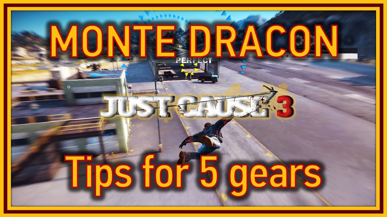 Just Cause 3 - Monte Dracon Tour wingsuit challenge - 5 gears tips