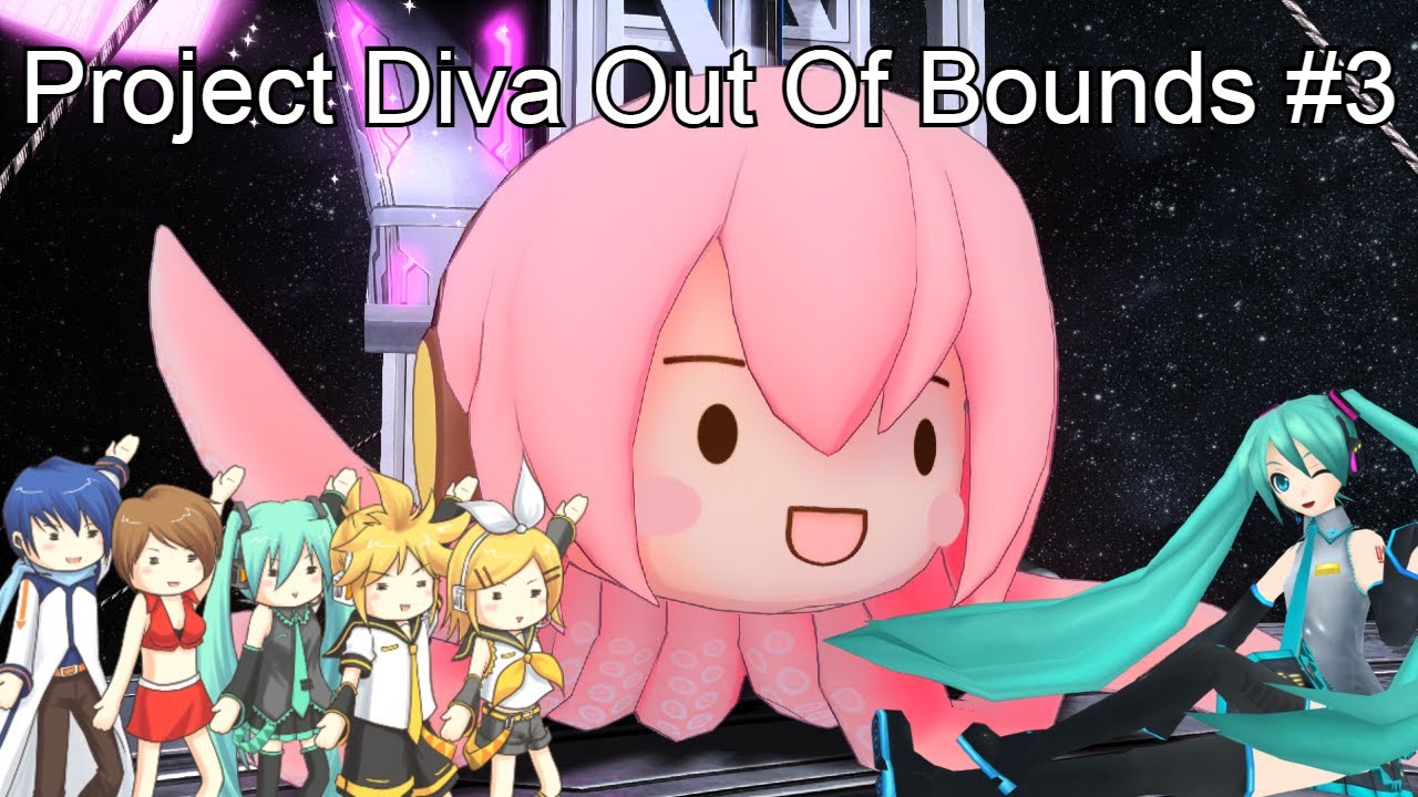Project Diva Out Of Bounds #3