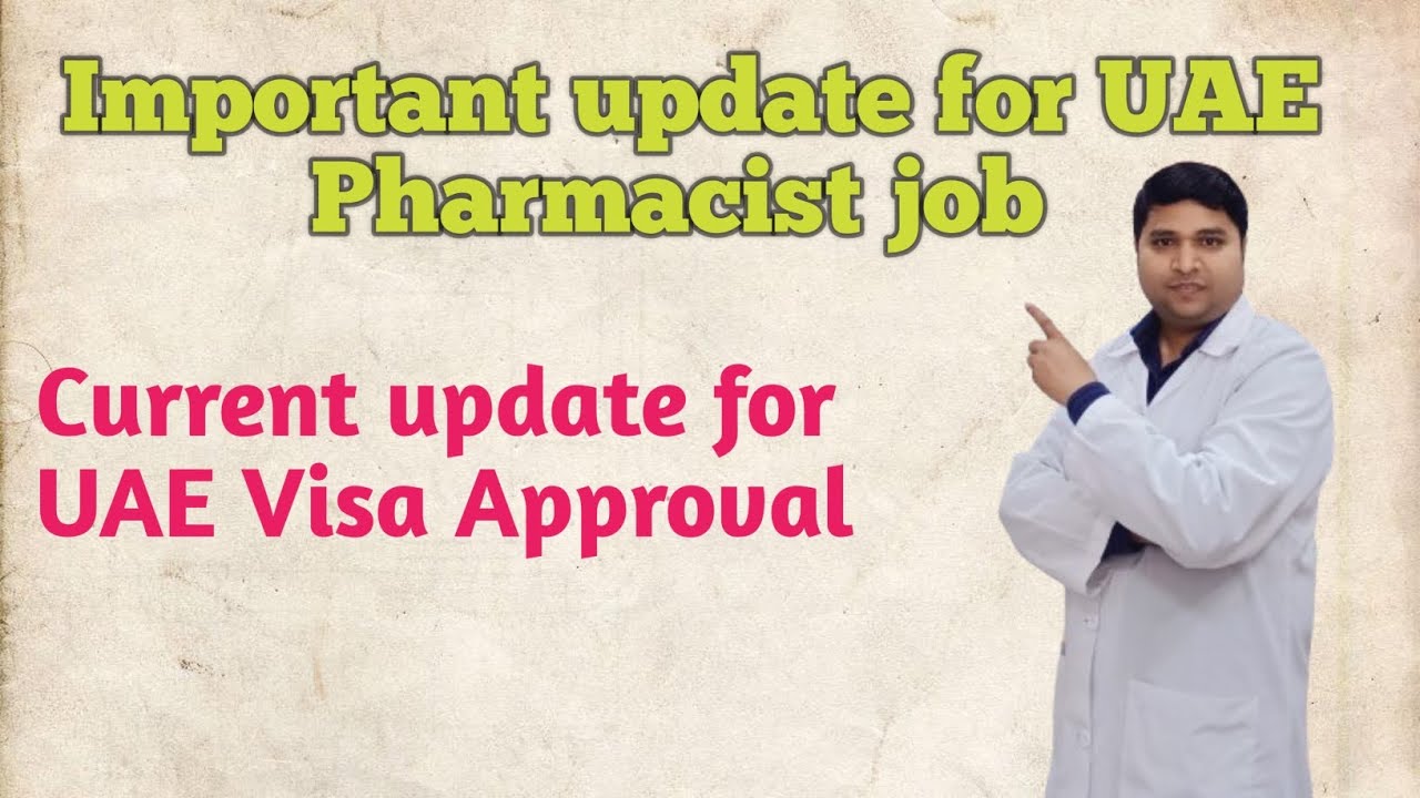 Important update for UAE Pharmacist job|| UAE job & Visa information
